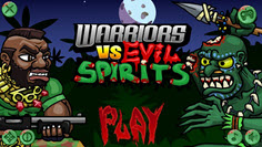 Warriors VS Evil Spirits